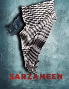 Sarzameen Poster 1